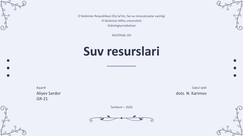 «Suv resurslari» — Mustaqil ish: titul varagʻi, «Pechak» shabloni